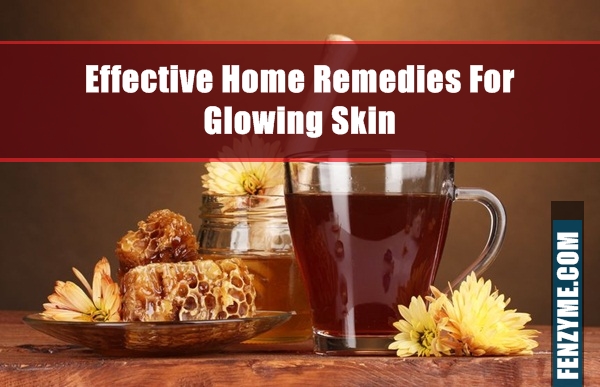 Effective Home Remedies For Glowing Skin (9)