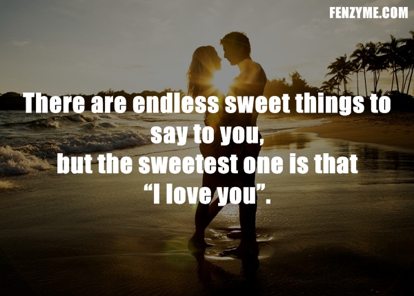 22 Romantic And Cute Things To Say To Your Lover 