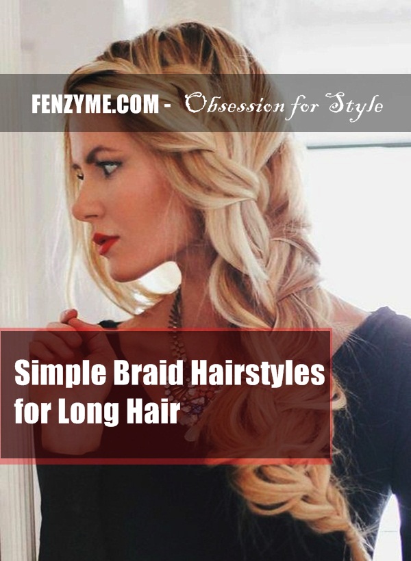 Simple Braid Hairstyles for Long Hair (7)