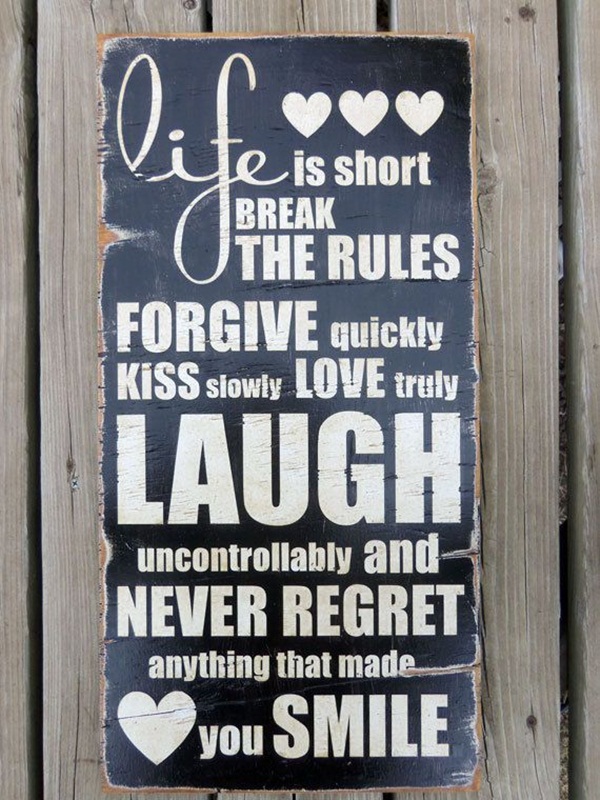 Life is too Short Quotes6