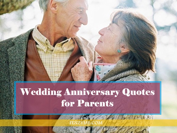 Wedding Anniversary Quotes for Parents1