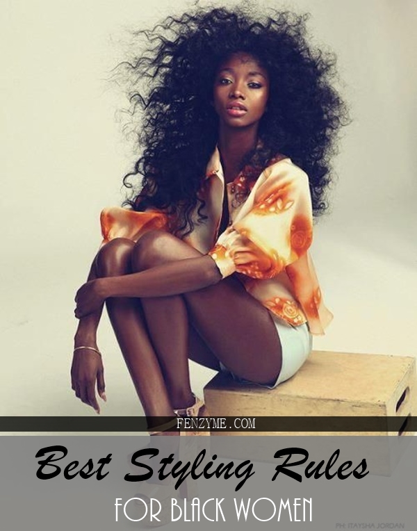 Best Styling Rules for Black Girls1.2