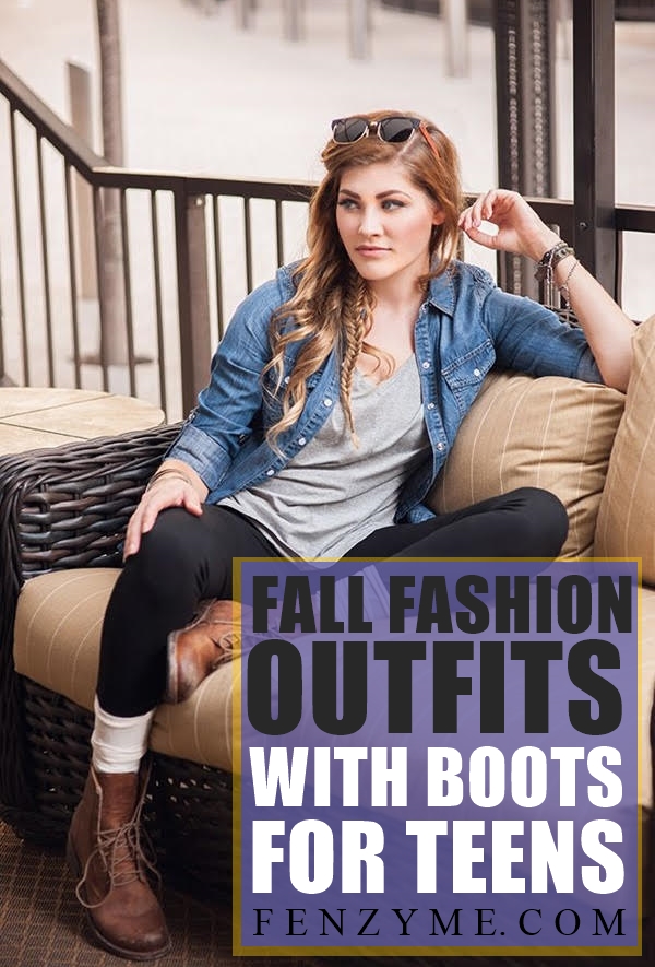Latest Fall Fashion Outfits with Boots for Teens 