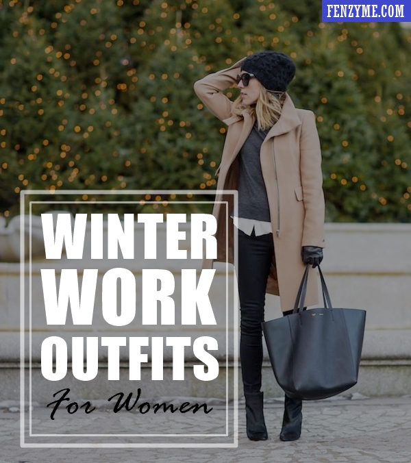 Winter Work Outfits for Women
