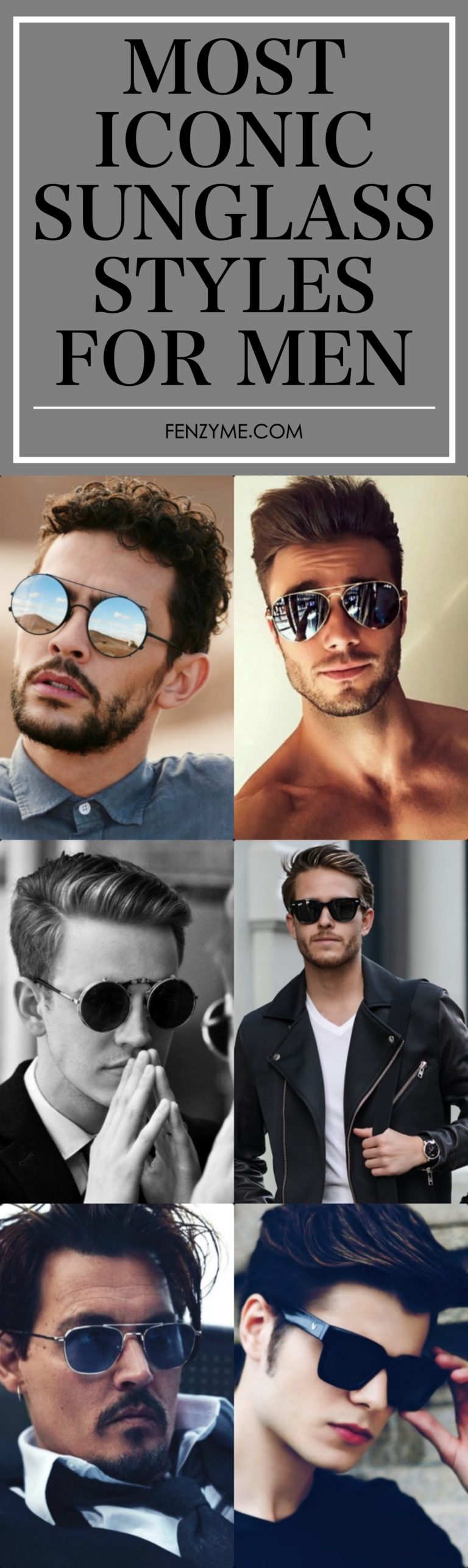 9 Of The Most Iconic Sunglass Styles For Men Fashion Enzyme 